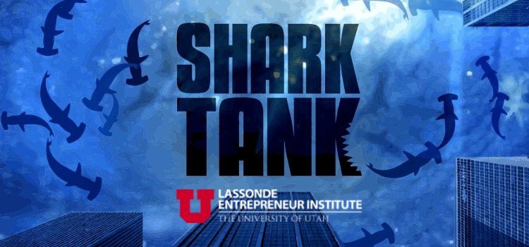 Lassonde Entreprenuer Institute Hosting Auditions For “Shark Tank”