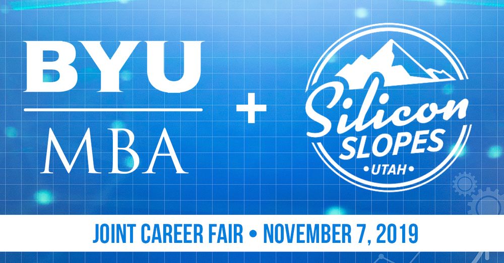 Silicon Slopes & BYU MBA To Host Career Fair