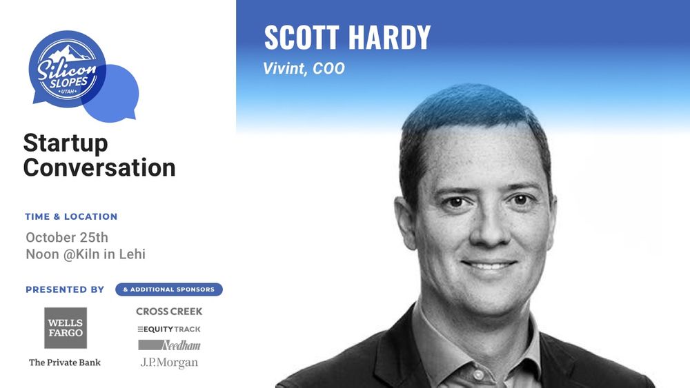 Silicon Slopes Startup Conversation: Vivint COO Scott Hardy