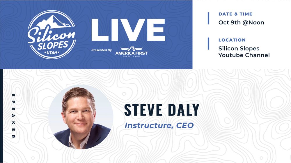 Silicon Slopes Live: Steve Daly - Instructure
