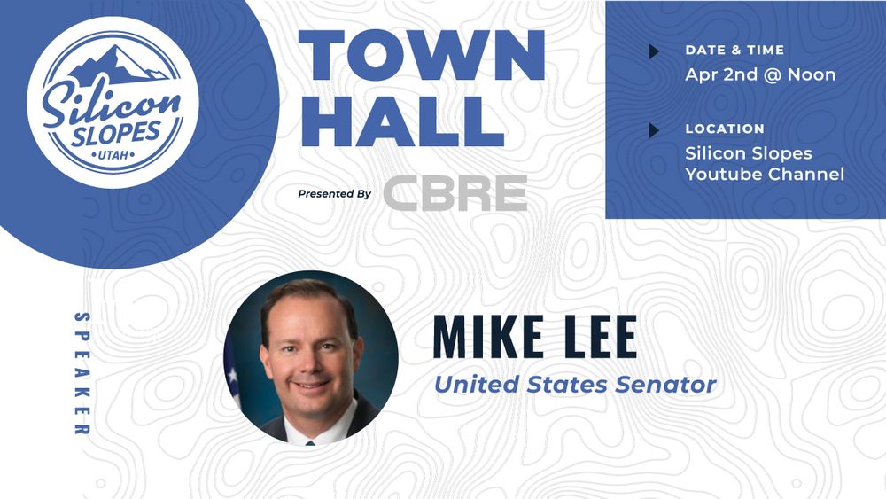 Silicon Slopes Town Hall: U.S. Senator Mike Lee