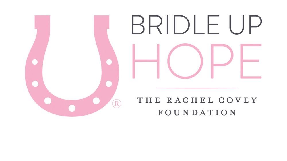 Bridle Up Hope: The Rachel Covey Foundation