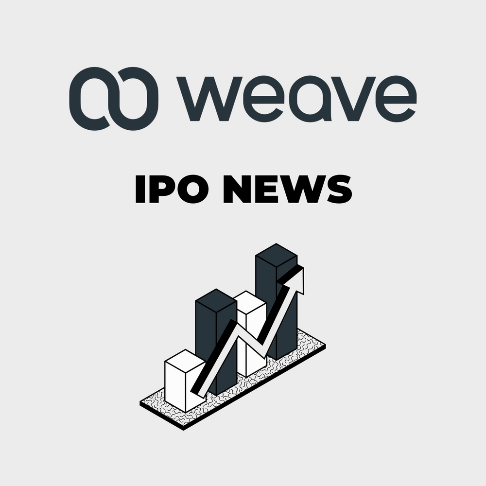Weave Raises $120 Million through an NYSE IPO