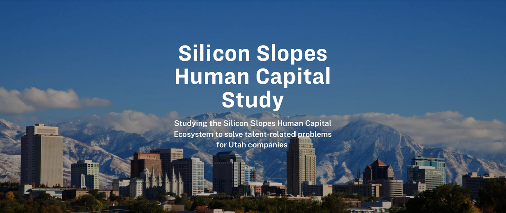A Look Back to Look Forward: Insights from the "Silicon Slopes Human Capital Study"