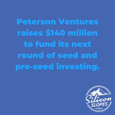 Peterson Ventures Raises $140 Million To Drive Investments Through Two Funds
