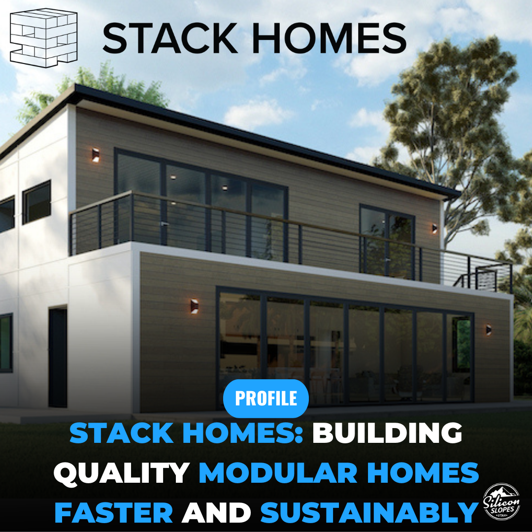 Stack Homes: Building Quality Modular Homes Faster & Sustainably