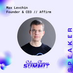 Max Levchin, Founder and CEO of Affirm, to Keynote Silicon Slopes Summit 2023