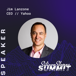 Jim Lanzone, CEO of Yahoo, to Keynote at Silicon Slopes Summit 2023