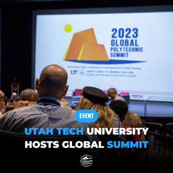 Utah Tech University Hosts Global Summit