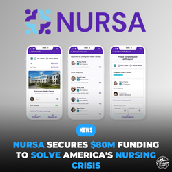 Nursa Secures $80M Funding to Solve America's Nursing Crisis